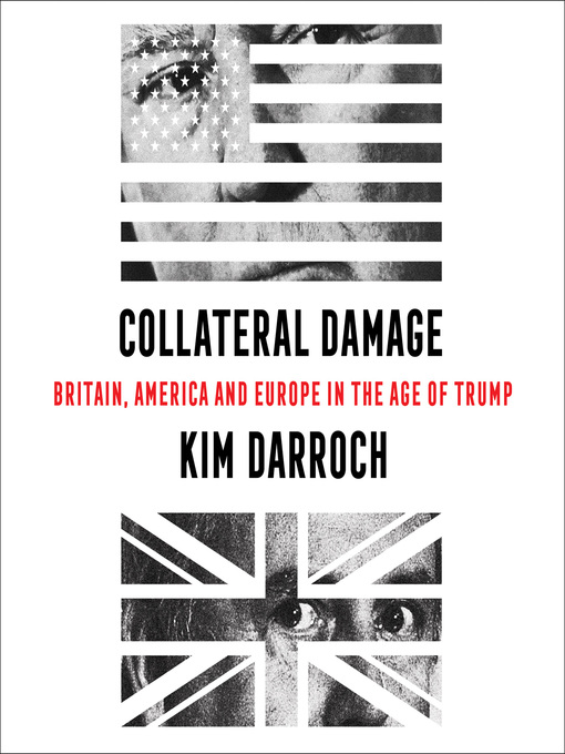 Title details for Collateral Damage by Kim Darroch - Available